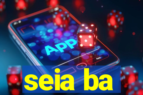 seia ba